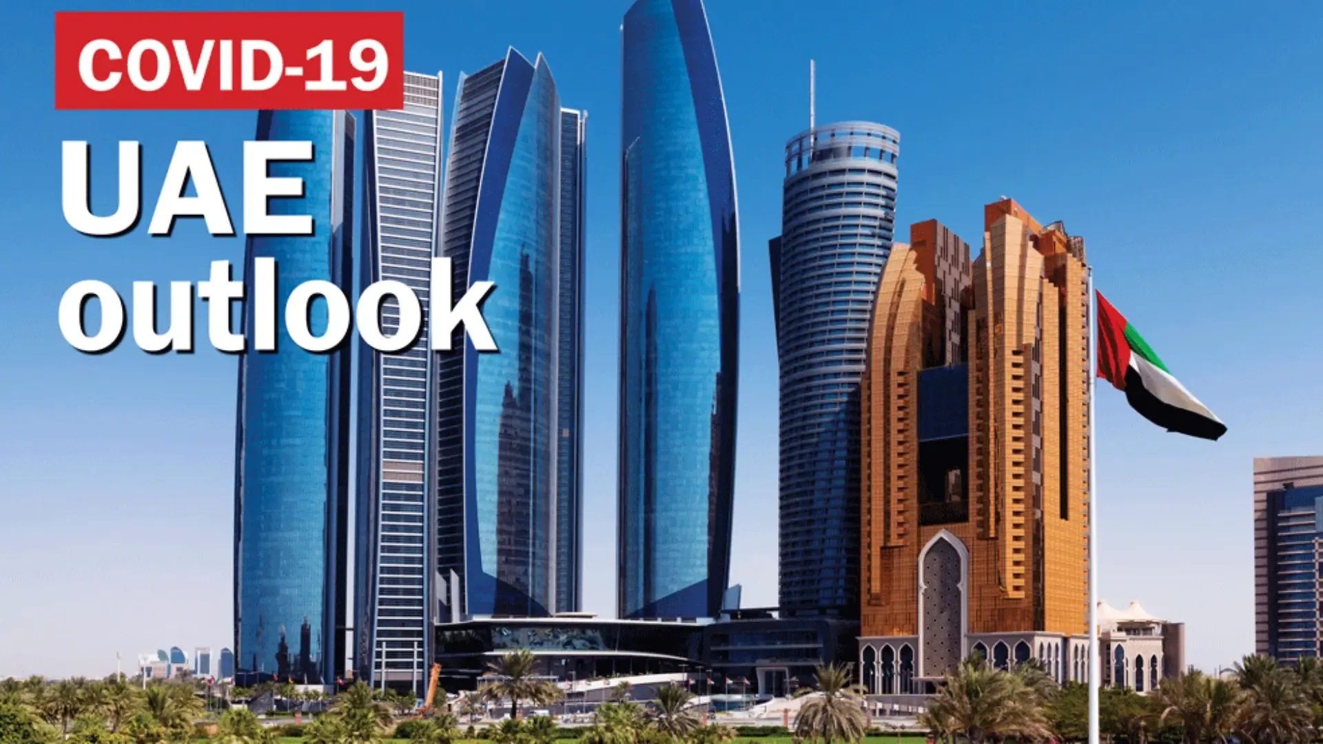UAE Real Estate in a Post-COVID Era